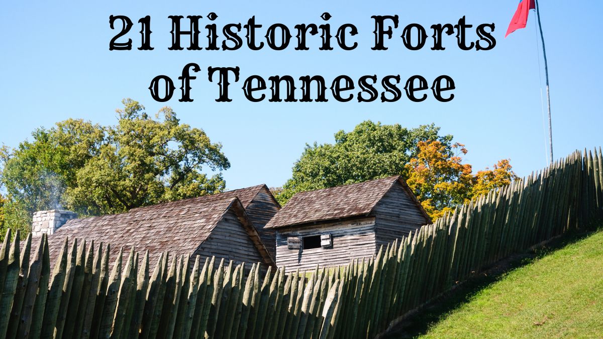 Historic Forts of Tennessee