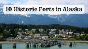 Fort William H. Seward - Historic Forts in Alaska