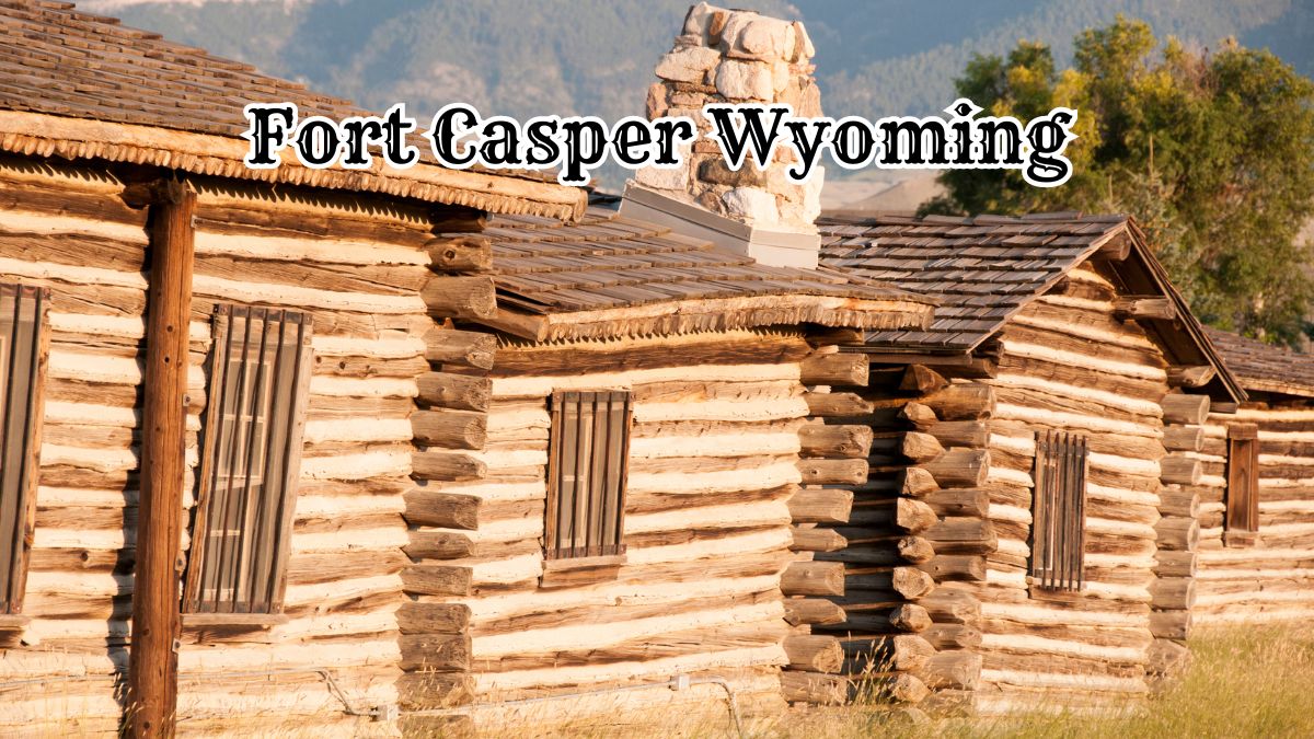 Reconstructed buildings at Fort Casper in Wyoming