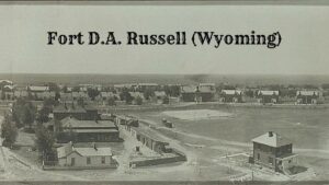 Fort D.A. Russell in Wyoming