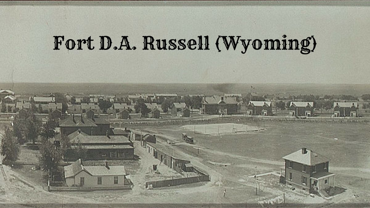 Fort D.A. Russell in Wyoming