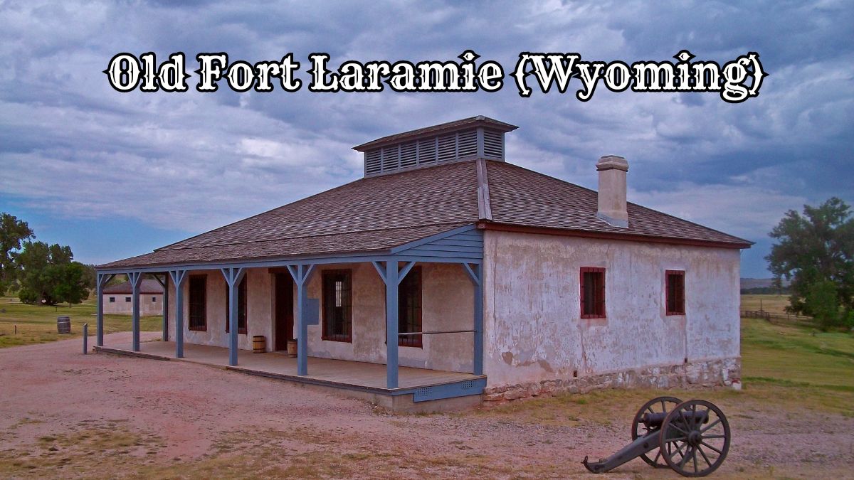 Old Fort Laramie Historic Site Military building with a cannon