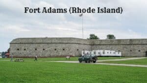 Fort Adams Rhode Island