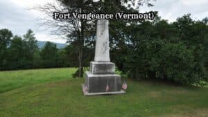 Fort Vengeance monument site in Vermont