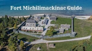 View of Fort Michilimackinac