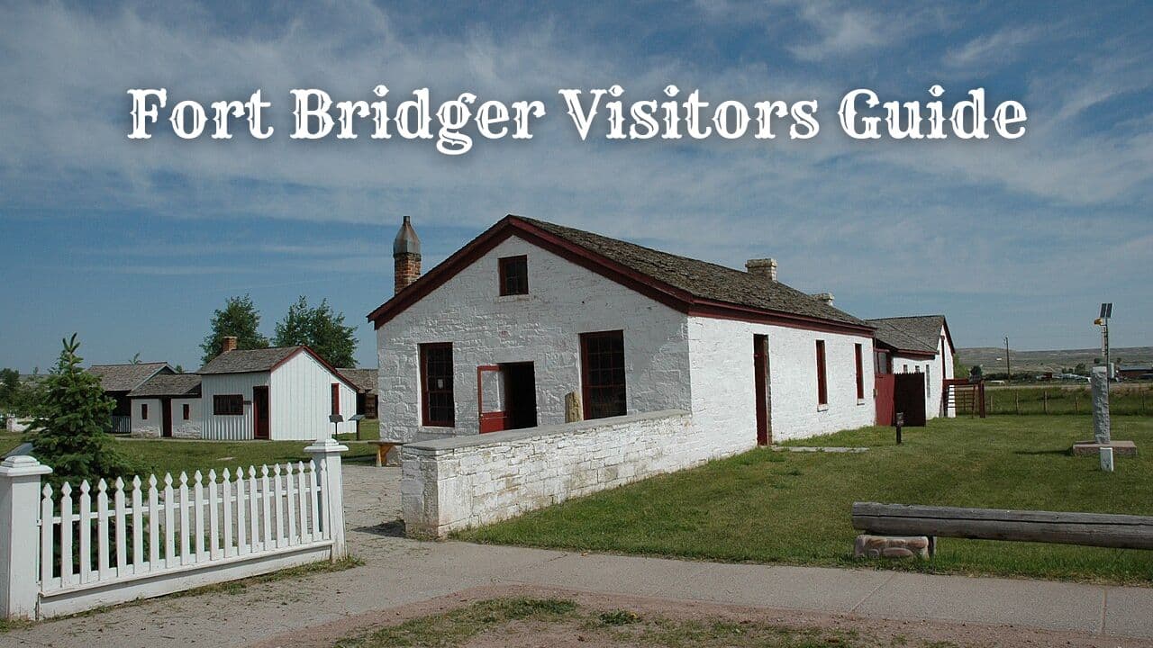 Fort Bridger Visitors Guide
