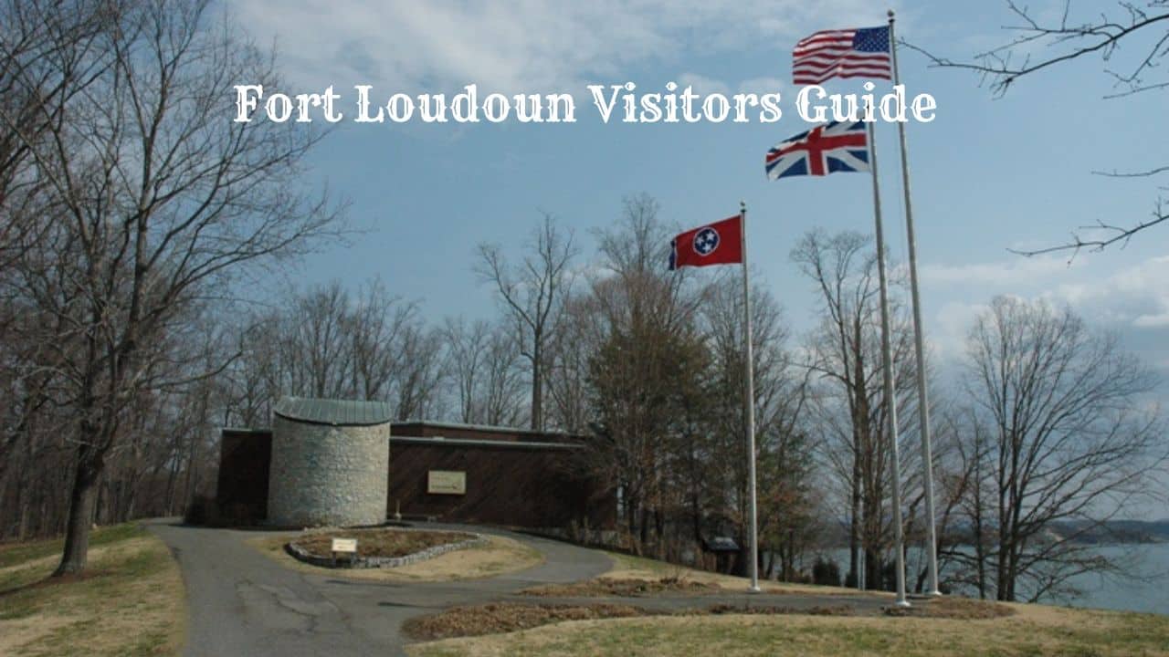 Fort Loudoun Visitors center