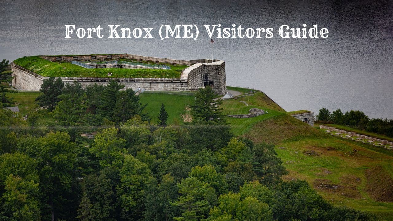 View of Fort Knox in Maine