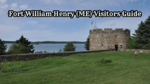 Fort William Henry Maine