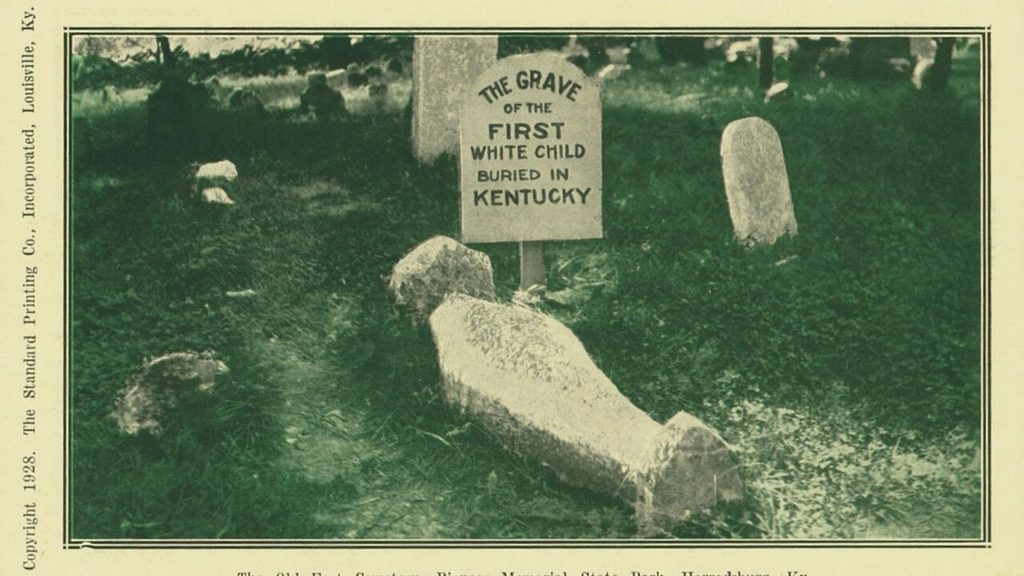 Grave of the First White Child Buried in Kentucky